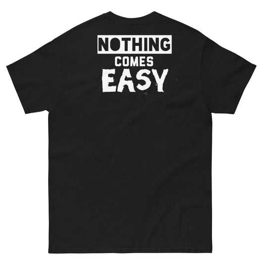 Men's classic tee NOTHING COMES EASY
